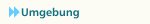 Umgebung
